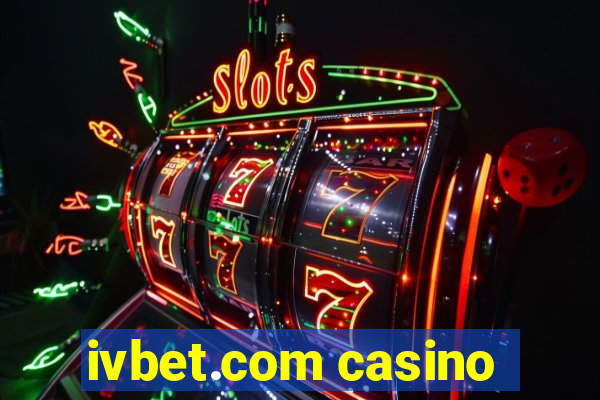 ivbet.com casino