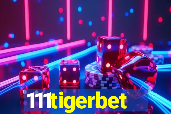 111tigerbet