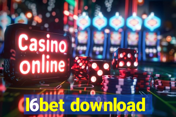 l6bet download