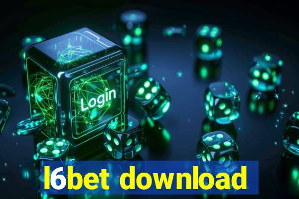 l6bet download