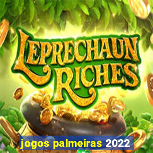 jogos palmeiras 2022