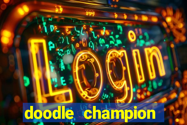 doodle champion island games