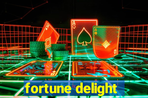 fortune delight