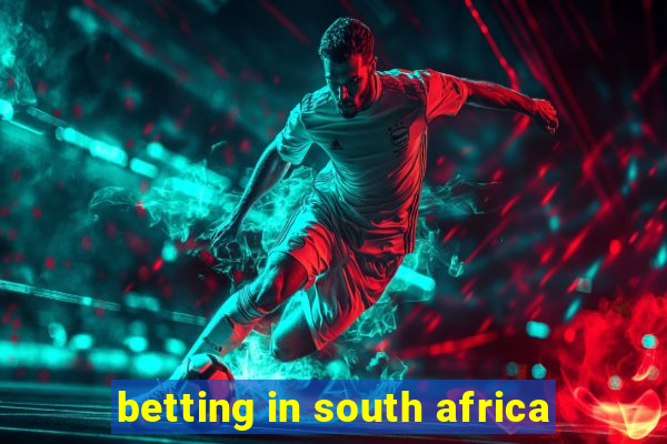 betting in south africa