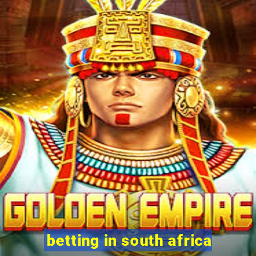 betting in south africa