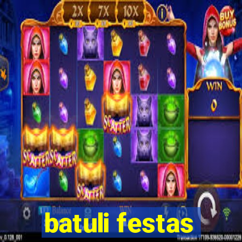 batuli festas