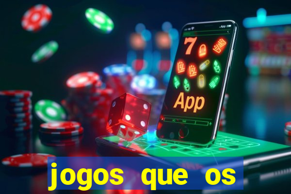 jogos que os famosos jogam para ganhar dinheiro