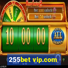 255bet vip.com