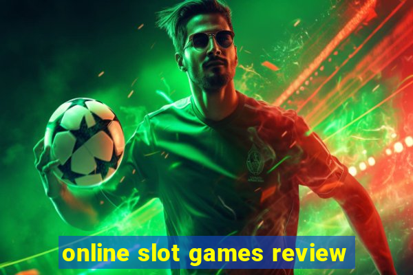 online slot games review