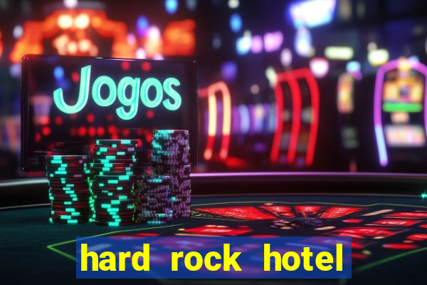 hard rock hotel casino biloxi