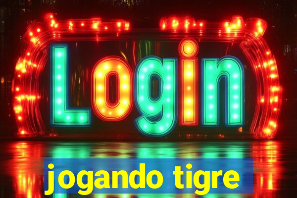 jogando tigre