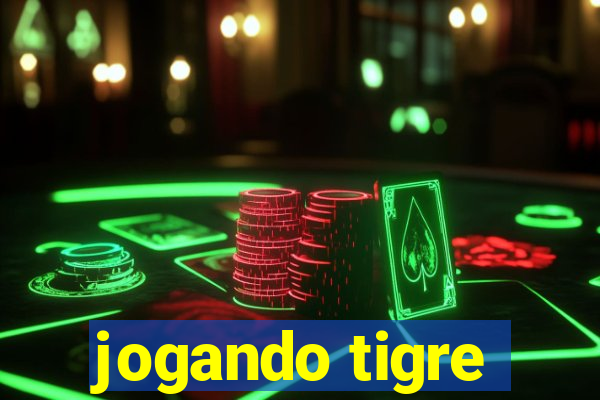 jogando tigre