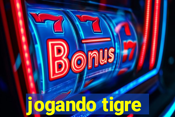 jogando tigre