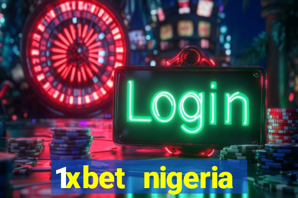 1xbet nigeria casino review