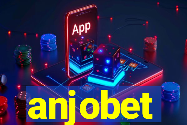 anjobet