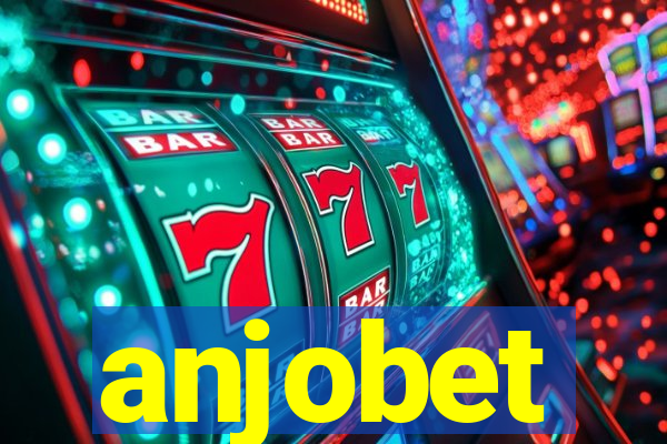 anjobet