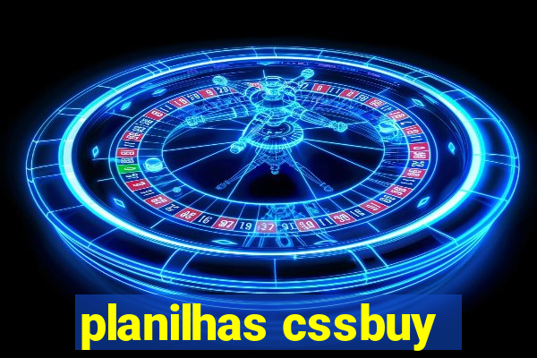 planilhas cssbuy