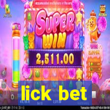 lick bet