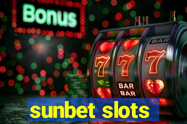 sunbet slots