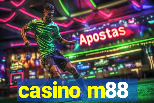 casino m88