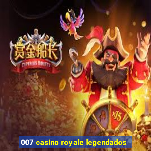 007 casino royale legendados