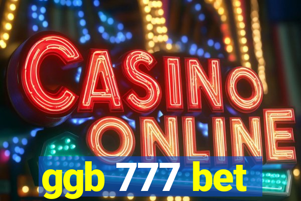 ggb 777 bet