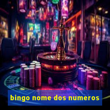 bingo nome dos numeros