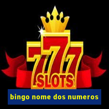 bingo nome dos numeros