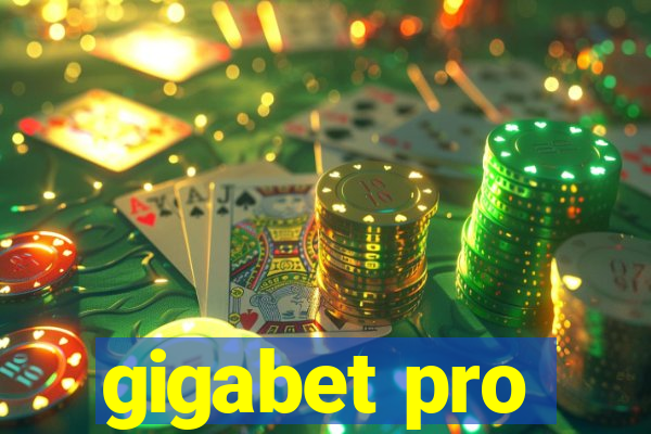 gigabet pro