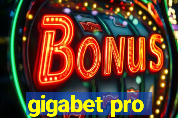 gigabet pro