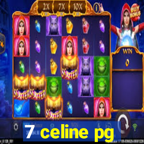 7 celine pg