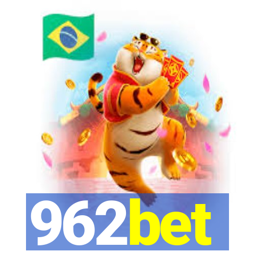 962bet