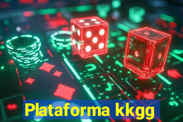 Plataforma kkgg