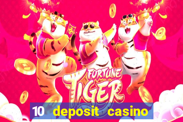 10 deposit casino not on gamstop