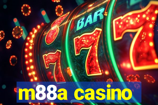 m88a casino