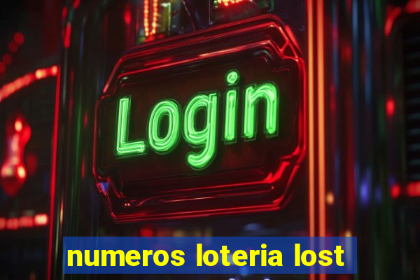 numeros loteria lost