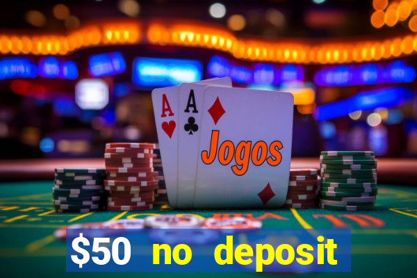 $50 no deposit mobile casino