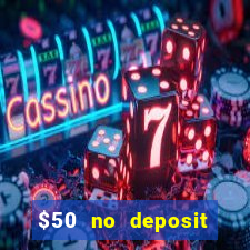 $50 no deposit mobile casino