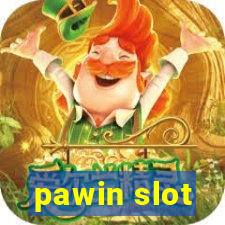 pawin slot