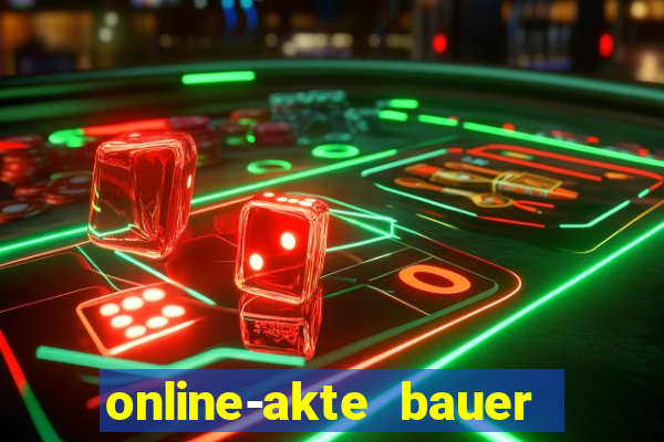 online-akte bauer ra gmbh