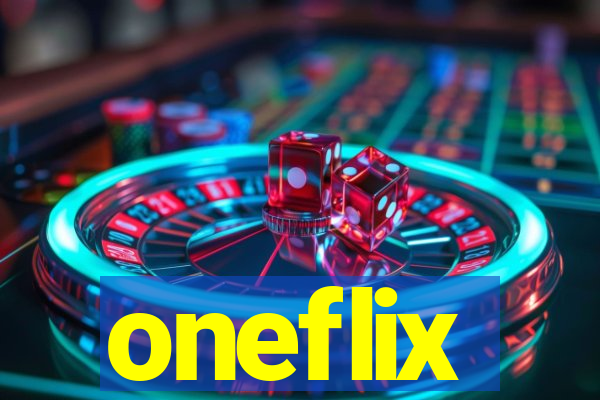 oneflix