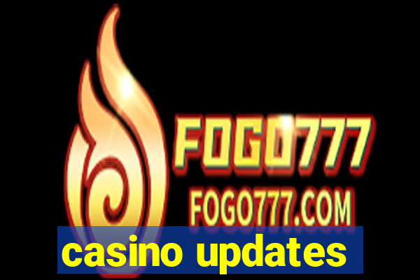 casino updates