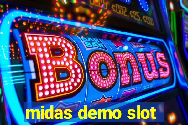 midas demo slot