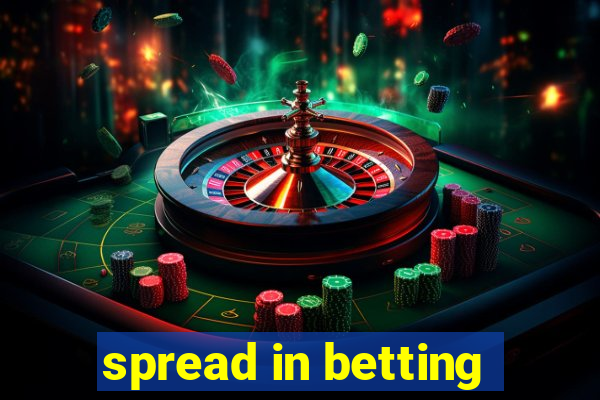 spread in betting