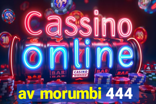 av morumbi 444