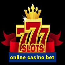 online casino bet