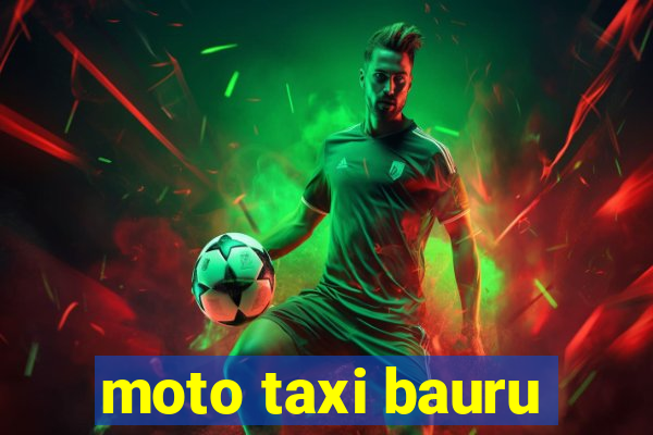 moto taxi bauru