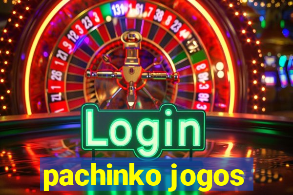 pachinko jogos