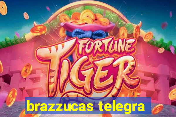 brazzucas telegra