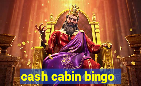 cash cabin bingo